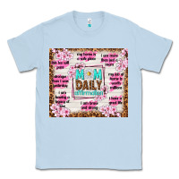 Dusty Blue mom daily affirmation Classic Tee - TumblerDesignByShophia