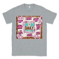 Heather Grey mom daily affirmation Classic Tee - TumblerDesignByShophia