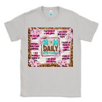 Moon Dust mom daily affirmation Classic Tee - TumblerDesignByShophia