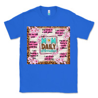 True Royal mom daily affirmation Classic Tee - TumblerDesignByShophia