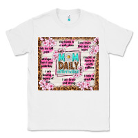 White mom daily affirmation Classic Tee - TumblerDesignByShophia