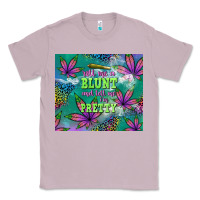 Lilac roll me a blunt and tell me i'm pretty Classic Tee - TumblerDesignByShophia