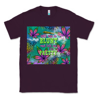Plum roll me a blunt and tell me i'm pretty Classic Tee - TumblerDesignByShophia