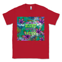 Red roll me a blunt and tell me i'm pretty Classic Tee - TumblerDesignByShophia