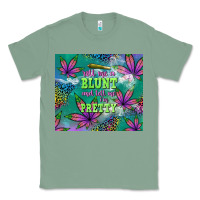 Sage roll me a blunt and tell me i'm pretty Classic Tee - TumblerDesignByShophia