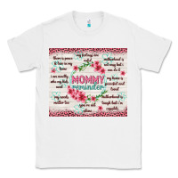 White mommy reminder Classic Tee - TumblerDesignByShophia