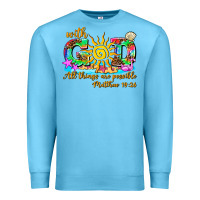 Ocean Blue with god all things are possible summer Premium Sweatshirt - AdoDesignShop