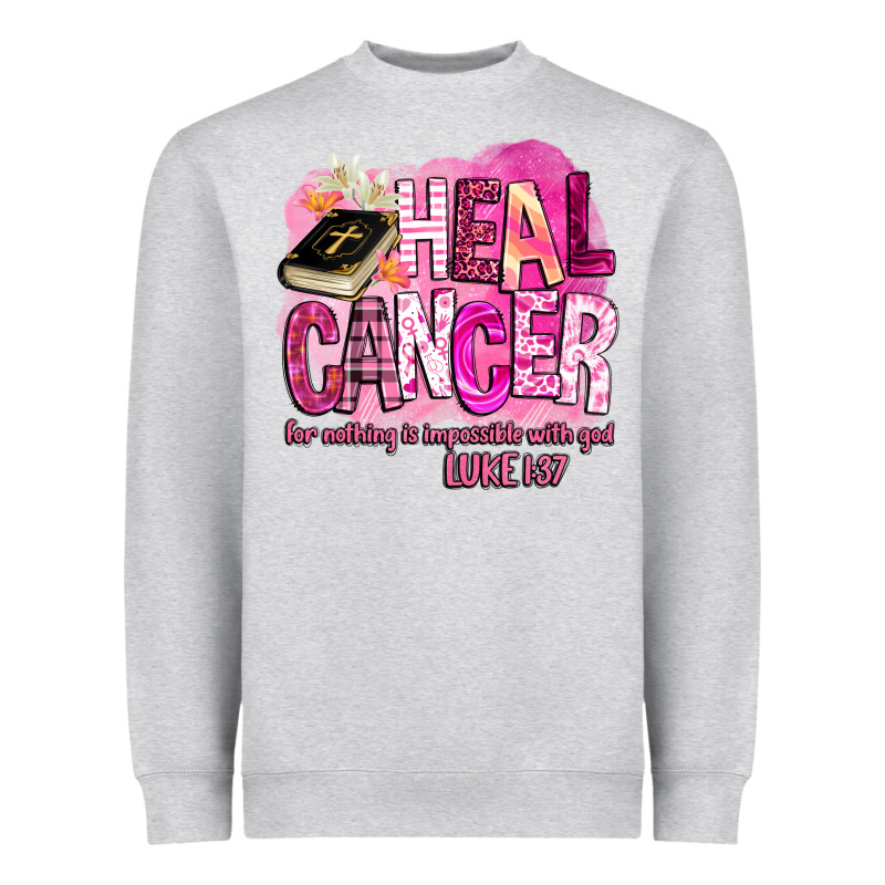 Heal Cancer For Nothing Is Impossible With God Heavyweight Sweatshirt by BarkalooDesign | Teevron