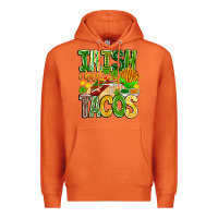 Carrot Irish i Had Tacos Premium Hoodie - CowhideDigitalArt