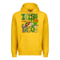 Lemon Irish i Had Tacos Premium Hoodie - CowhideDigitalArt