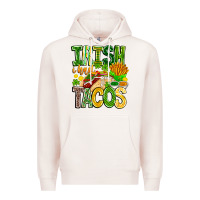 Pale Pink Irish i Had Tacos Premium Hoodie - CowhideDigitalArt
