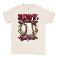 Natural Busy raising ballers Classic Tee - HowdyJamesFarm