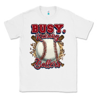 White Busy raising ballers Classic Tee - HowdyJamesFarm