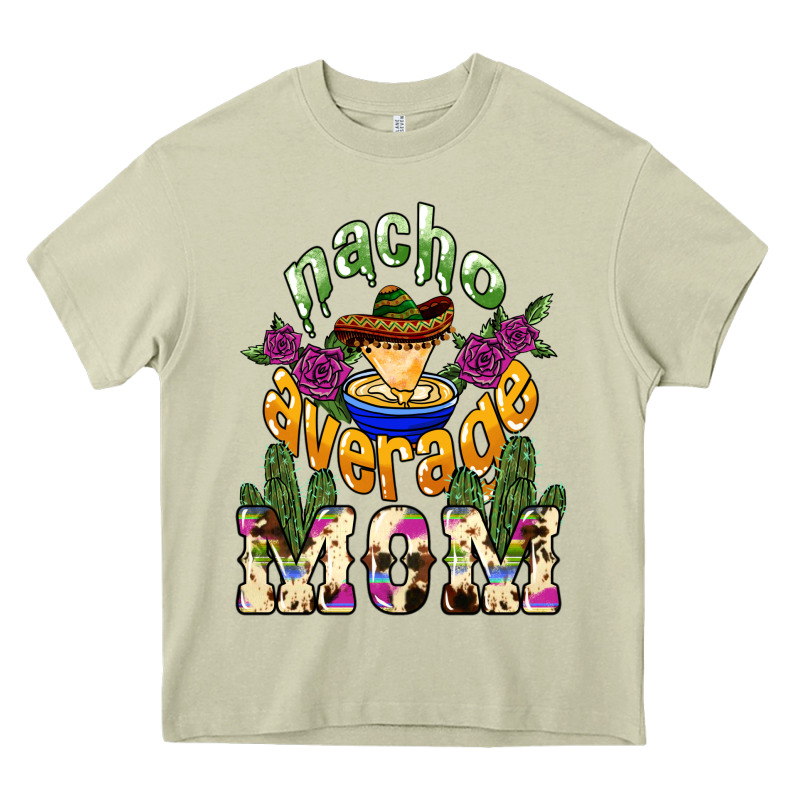 Nacho Average Mom Heavy Core Tee by NancyCooperArtShop | Teevron