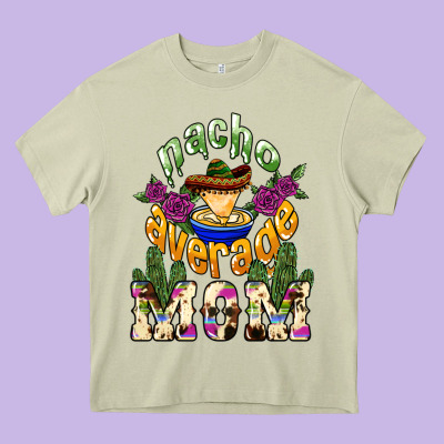 Nacho Average Mom Heavy Core Tee Designed By Nancycooperartshop