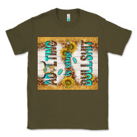 Army Green Adulting is some bullshit Classic Tee - TumblerDesignByShophia
