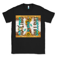 Black Adulting is some bullshit Classic Tee - TumblerDesignByShophia