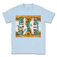 Dusty Blue Adulting is some bullshit Classic Tee - TumblerDesignByShophia