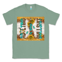 Sage Adulting is some bullshit Classic Tee - TumblerDesignByShophia