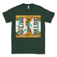 Sports Green Adulting is some bullshit Classic Tee - TumblerDesignByShophia