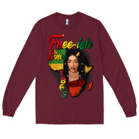 Burgundy Free-ish since 1865 black woman Long Sleeve Tee - FaDigitalArtStudio