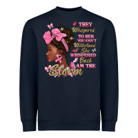 Navy they whispered to hear you cant withstand the stor Heavyweight Sweatshirt - BarkalooDesign