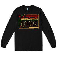 Black Juneteenth 1865 Long Sleeve Tee - FaDigitalArtStudio