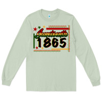 Matcha Juneteenth 1865 Long Sleeve Tee - FaDigitalArtStudio