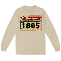 Juneteenth 1865 Long Sleeve Tee | Teevron
