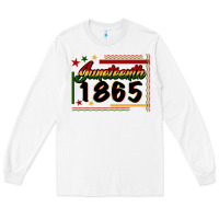 White Juneteenth 1865 Long Sleeve Tee - FaDigitalArtStudio