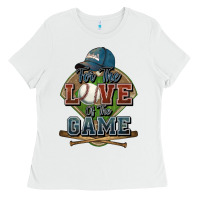 White for the love of the game baseball Ladies Tee - HowdyJamesFarm