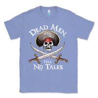 Colony Blue Dead Men Tell No Tales Funny Gifts Boy Girl Classic Tee - maiPhamDesign