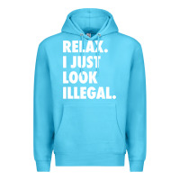 Ocean Blue relax trump i just look illegal politically incorrect t shirt Premium Hoodie - maiPhamDesign