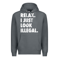Rock relax trump i just look illegal politically incorrect t shirt Premium Hoodie - maiPhamDesign