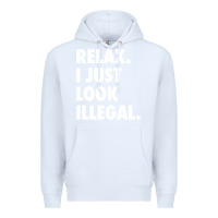 White relax trump i just look illegal politically incorrect t shirt Premium Hoodie - maiPhamDesign
