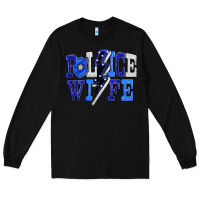 Black Police wife Long Sleeve Tee - FaDigitalArtStudio