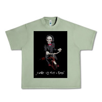 Oil Green Saw I Want To Play A Game Picture Urban Heavy Tee - maiPhamDesign