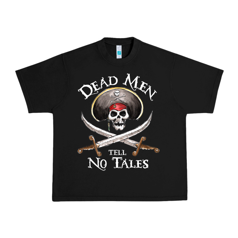 Dead Men Tell No Tales Funny Gifts Boy Girl Urban Heavy Tee by maiPhamDesign | Teevron