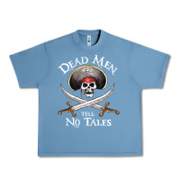 Pebble Blue Dead Men Tell No Tales Funny Gifts Boy Girl Urban Heavy Tee - maiPhamDesign