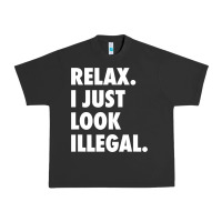 Pigment Black relax trump i just look illegal politically incorrect t shirt Urban Heavy Tee - maiPhamDesign