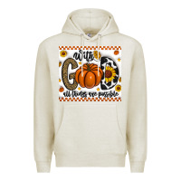 Oatmeal Heather With God All Things Are Possible Premium Hoodie - CowhideDigitalArt