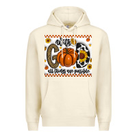 Sandshell With God All Things Are Possible Premium Hoodie - CowhideDigitalArt