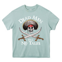 Arona Dead Men Tell No Tales Funny Gifts Boy Girl Heavy Core Tee - maiPhamDesign