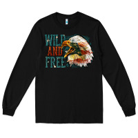 Black Wild and free Long Sleeve Tee - FaDigitalArtStudio