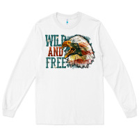 White Wild and free Long Sleeve Tee - FaDigitalArtStudio