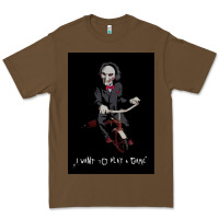 Cacao Saw I Want To Play A Game Picture Premium Tee - maiPhamDesign