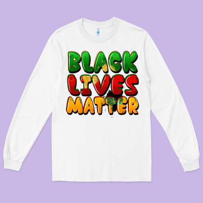 Black Lives Matter Long Sleeve Tee Designed By Fadigitalartstudio