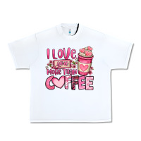White i love you more than coffee valentines day Urban Heavy Tee - OliviaCreatesArt