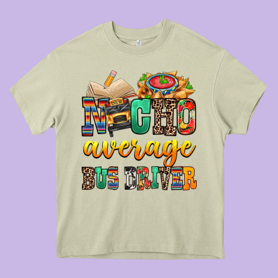 Nacho Average Bus Driver Heavy Core Tee Designed By Texasbilliewilder