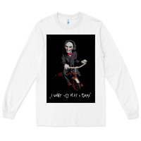 White Saw I Want To Play A Game Picture Long Sleeve Tee - maiPhamDesign